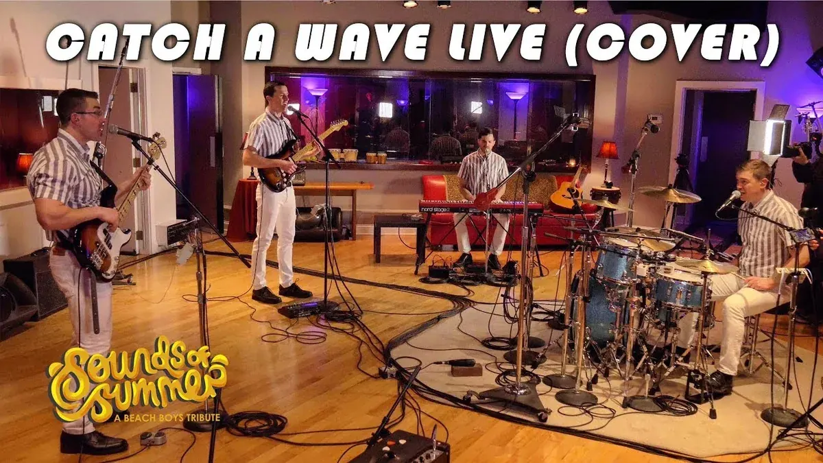 Sounds of Summer - Catch a Wave live