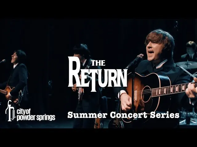 The Return - Beatles Tribute Band comes to Powder Springs Aug. 27, 2022